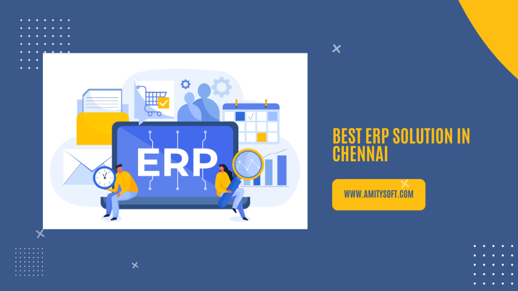 Best ERP solution in Chennai